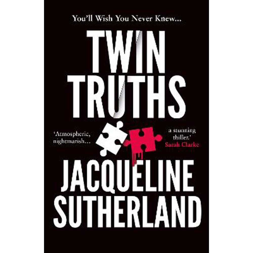 Twin Truths: 'I just couldn't put it down,' Lisa Hall (Paperback) - Jacqueline Sutherland